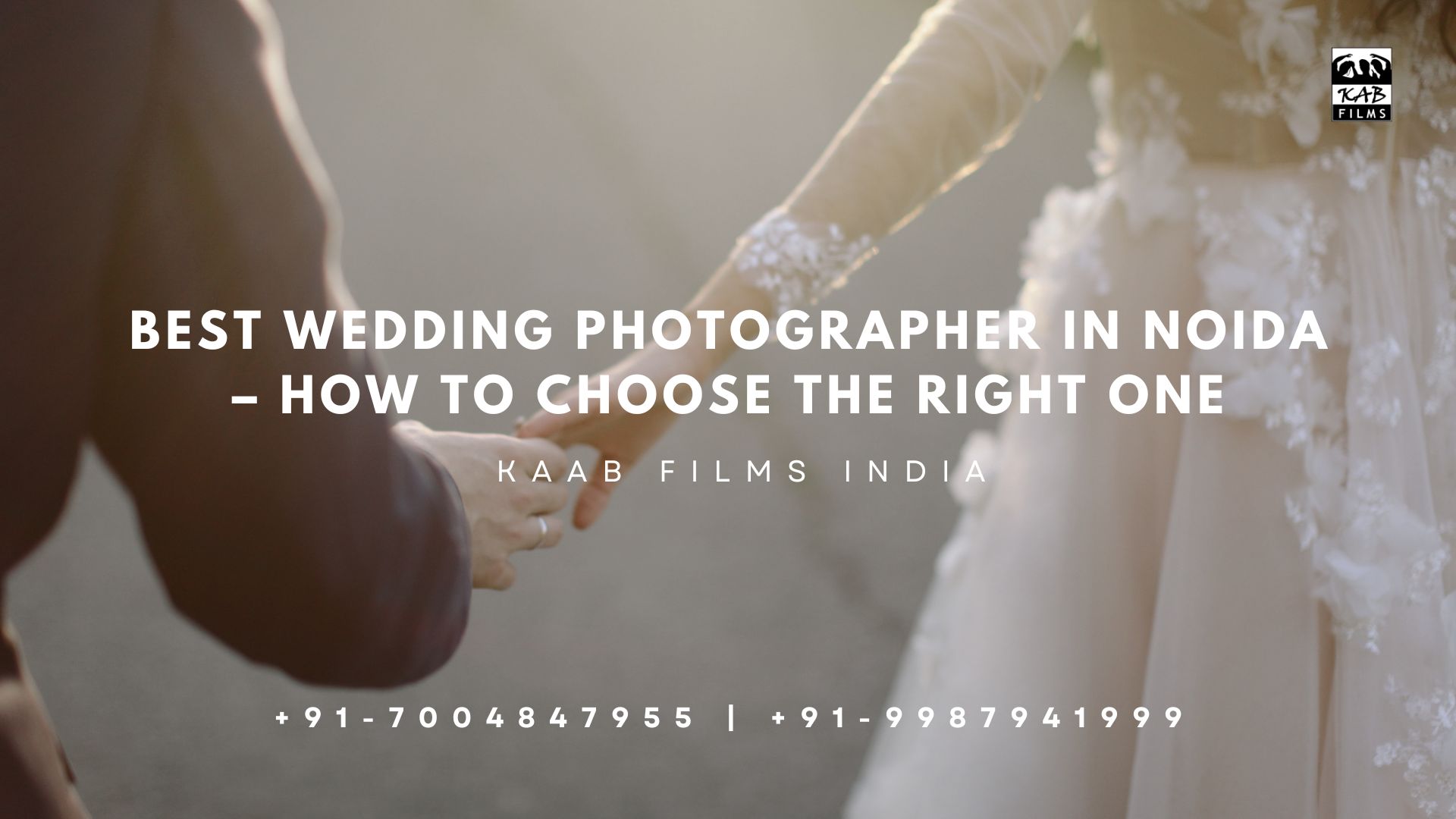 Best Wedding Photographer in Noida – How to Choose the Right One