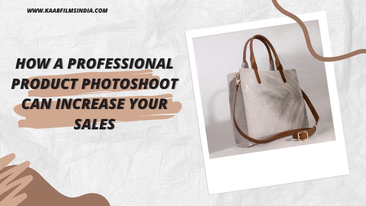 How a Professional Product Photoshoot Can Increase Your Sales